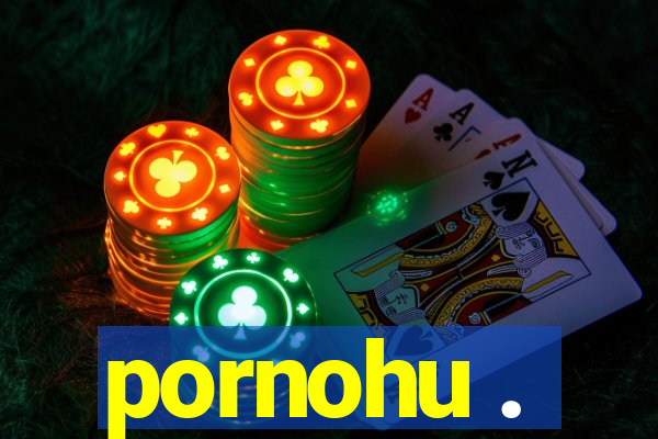 pornohu .